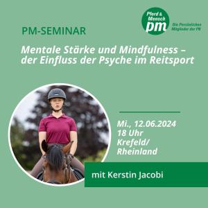 Mentale Stärke und Mindfulness - der Einfluß der Psyche im Reitsport (2LE-Profil 4)